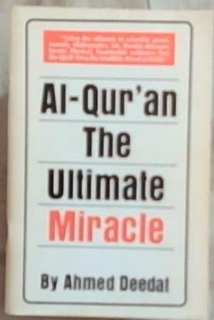 Bild des Verkufers fr AL-Qur'an The Ultimate Miracle zum Verkauf von Chapter 1