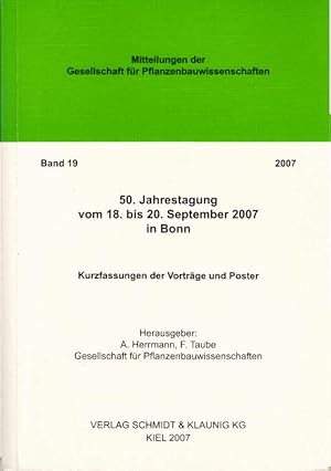 50. Jahrestagung vom 18. bis 20. September 2007 in Bonn. Kurzfassung der Vorträge und Poster. / H...