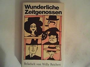 Seller image for Wunderliche Zeitgenossen for sale by ANTIQUARIAT FRDEBUCH Inh.Michael Simon