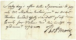 Robert Morris Promissory Note, Used As Evidence In His Bankruptcy Trial