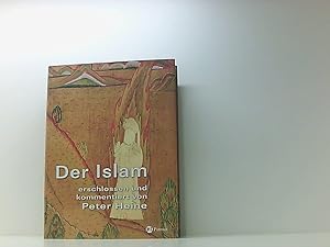 Image du vendeur pour Der Islam: Erschlossen und kommentiert mis en vente par Book Broker