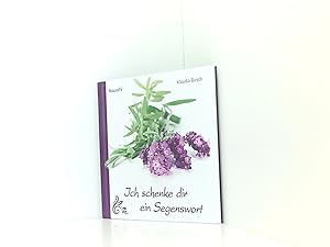 Seller image for Ich schenke dir ein Segenswort for sale by Book Broker