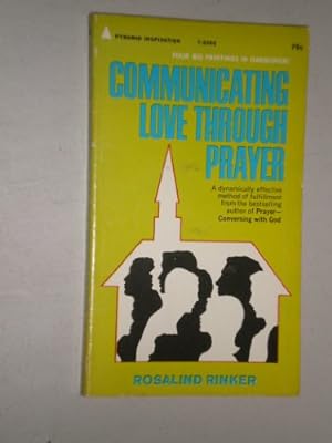 Bild des Verkufers fr Communicating Love Through Prayer zum Verkauf von WeBuyBooks