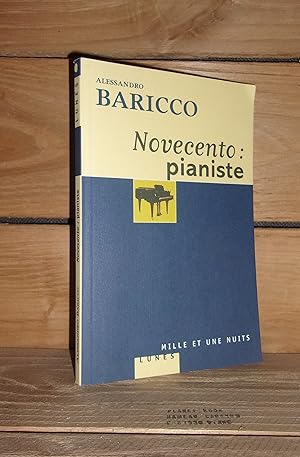 Seller image for NOVECENTO : Pianiste, Monologue for sale by Planet's books