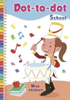 Seller image for Dot-to-dot School for sale by GreatBookPricesUK