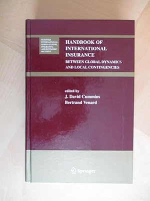 Bild des Verkufers fr Handbook of International Insurance: Between Global Dynamics and Local Contingencies zum Verkauf von Brcke Schleswig-Holstein gGmbH