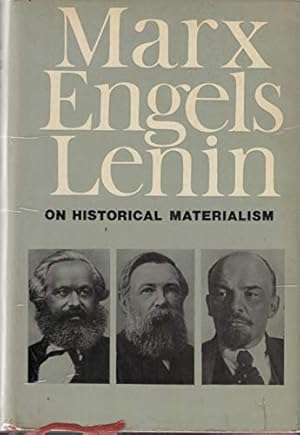 Seller image for Marx Engels Lenin. On Historical Materialism for sale by WeBuyBooks