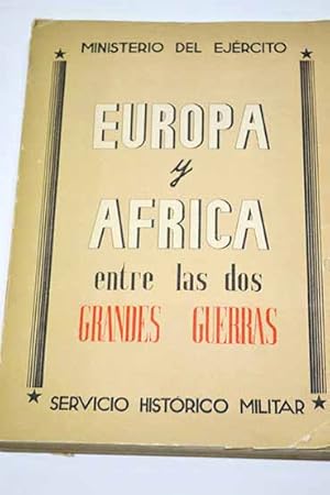 Imagen del vendedor de Europa y frica entre las dos grandes guerras a la venta por Alcan Libros