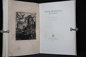 Imagen del vendedor de Frank Brangwyn. Der Radierer. Eine Wrdigung. a la venta por Antiquariat  Braun