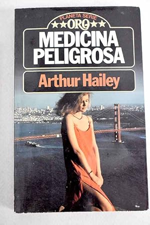 Imagen del vendedor de Medicina peligrosa a la venta por Alcan Libros