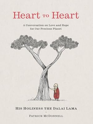 Image du vendeur pour Heart to Heart : A Conversation on Love and Hope for Our Precious Planet mis en vente par GreatBookPrices