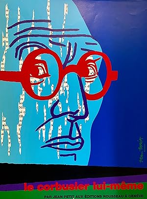 LE CORBUSIER LUI-MEME - 45 x 60 cm LITHOGRAPHED POSTER