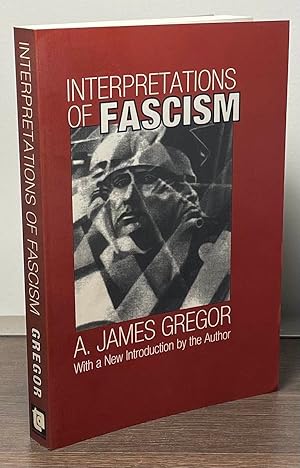 Bild des Verkufers fr Interpretations of Fascism zum Verkauf von San Francisco Book Company