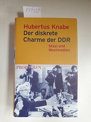 Bild des Verkufers fr Der diskrete Charme der DDR : Stasi und Westmedien zum Verkauf von Versand-Antiquariat Konrad von Agris e.K.