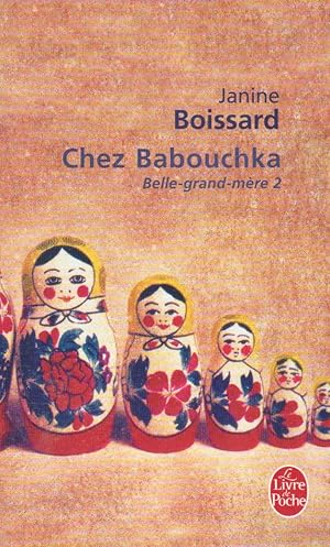 Imagen del vendedor de Belle-grand-mre, tome 2 : Chez Babouchka a la venta por books-livres11.com
