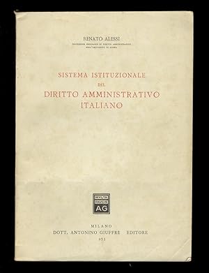 Sistema istituzionale del diritto amministrativo italiano.