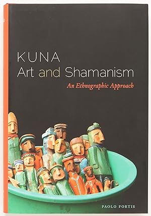 Seller image for Kuna Art and Shamanism: An Ethnographic Approach for sale by Zed Books