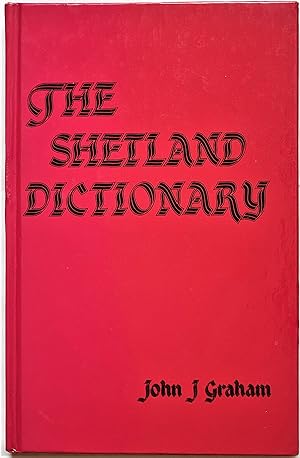 Image du vendeur pour The Shetland Dictionary mis en vente par PKRD