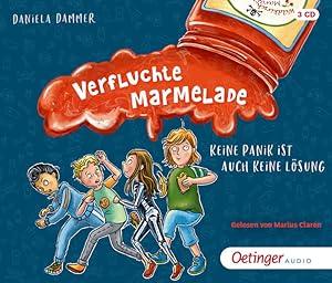 Seller image for Verfluchte Marmelade. Keine Panik ist auch keine Lsung. Alter: ab 7 Jahren. Lnge: ca. 150 Minuten. for sale by A43 Kulturgut