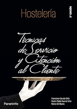 Seller image for TCNICAS DE SERVICIO Y ATENCIN AL CLIENTE for sale by ALZOFORA LIBROS