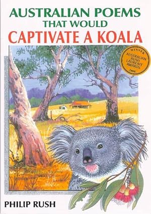 Seller image for Australian Poems That Would Captivate A Koala for sale by Boobooks