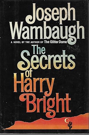 Imagen del vendedor de The Secrets of Harry Bright a la venta por Charing Cross Road Booksellers
