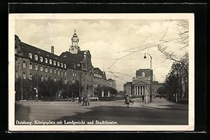 Ansichtskarte Duisburg, Königsplatz mit Landgericht und Stadttheater