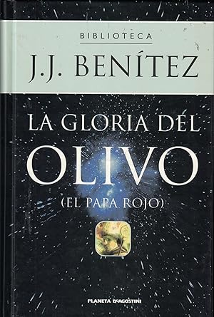 Imagen del vendedor de LA GLORIA DEL OLIVO (El Papa rojo). a la venta por Librera Torren de Rueda