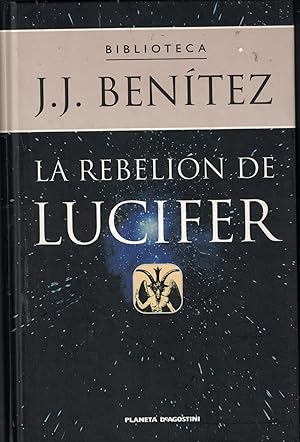 Imagen del vendedor de LA REBELIN DE LUCIFER a la venta por Librera Torren de Rueda