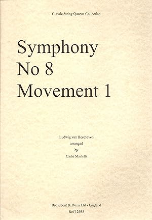 Imagen del vendedor de Beethoven Symphony No. 8 in F major, Op. 93 Movement 1 String Quartet [Parts] a la venta por Snow Crane Media