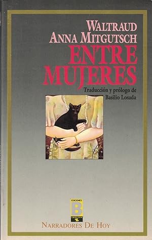 Bild des Verkufers fr ENTRE MUJERES zum Verkauf von Librera Torren de Rueda