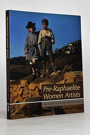 Seller image for Pre-Raphaelite Women Artists for sale by George Longden