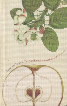Seller image for Der Geschmack von Apfelkernen. for sale by Versandantiquariat Dr. Uwe Hanisch