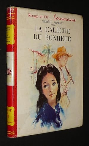 Seller image for La Calche du bonheur for sale by Abraxas-libris