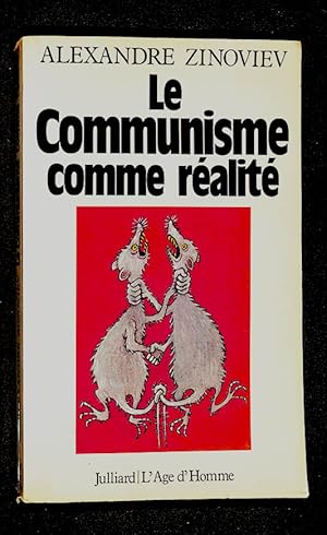 Seller image for Le communisme comme ralit for sale by Librairie Lettres Slaves - Francis