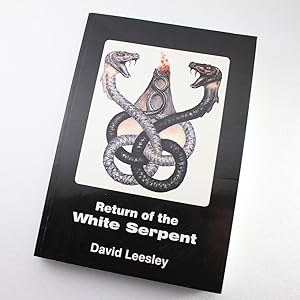 Bild des Verkufers fr Return of the White Serpent by David Leesley zum Verkauf von West Cove UK
