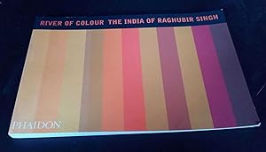 Immagine del venditore per River of Colour: The India of Raghubir Singh venduto da Denton Island Books