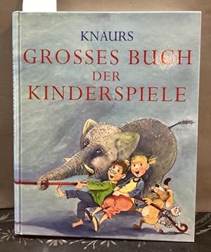 Knaurs grosses Buch der Kinderspiele. Text von Martin Stiefenhofer. Bilder von Wolfgang Freitag