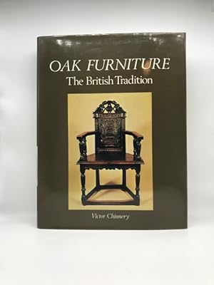 Imagen del vendedor de OAK FURNITURE : THE BRITISH TRADITION a la venta por Surrey Hills Books