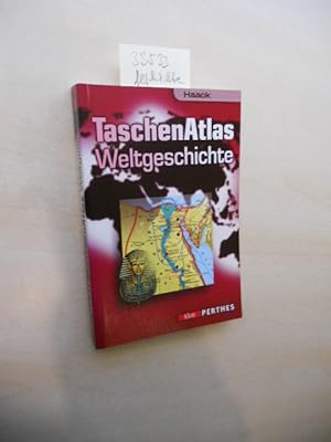 Image du vendeur pour Haack TaschenAtlas Weltgeschichte. Europa und die Welt. mis en vente par Klaus Ennsthaler - Mister Book