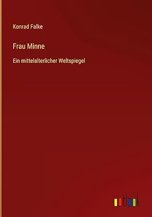 Seller image for Frau Minne for sale by moluna