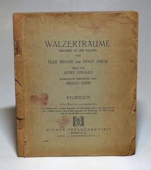 Bild des Verkufers fr Walzertrume. Singspiel in vier Bildern von Tilde Binder und Ernst Friese. Musik von Josef Strauss. Musikalische Einrichtung von Bruno Uher. Regiebuch, alsTyposkript gedruckt von Permanenter Maschinenschreib- und Vervielfltigungsdienst. zum Verkauf von Antiquariat Dr. Lorenz Kristen