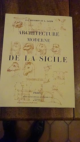 ARCHITECTURE MODERNE DE LA SICILE OU RECUEIL DES PLUS BEAUX MONUMENS RELIGIEUX ET EDIFICES PUBLIC...