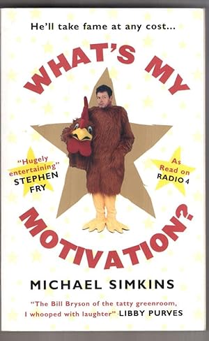 Imagen del vendedor de What's My Motivation? a la venta por High Street Books