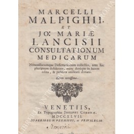 Bild des Verkufers fr Consultationum medicarum. Nonnullarumque dissertationum collectio, ante hac plurimum desiderata, nunc denique in lucem edita, & publicae utilitati donata; UNITO A: Gio: Maria Lancisi - Consulti medici ed alcune dissertazioni del medesimo attinenti alla medicina zum Verkauf von Libreria Antiquaria Giulio Cesare di Daniele Corradi