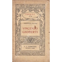 Imagen del vendedor de Vincenzo Gioberti a la venta por Libreria Antiquaria Giulio Cesare di Daniele Corradi