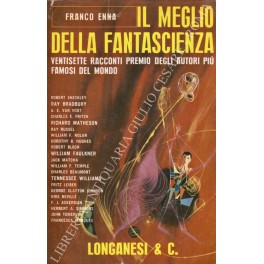 Image du vendeur pour Il meglio della fantascienza mis en vente par Libreria Antiquaria Giulio Cesare di Daniele Corradi