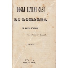 Immagine del venditore per Degli ultimi casi di Romagna venduto da Libreria Antiquaria Giulio Cesare di Daniele Corradi