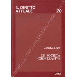 Bild des Verkufers fr Le societ cooperative zum Verkauf von Libreria Antiquaria Giulio Cesare di Daniele Corradi