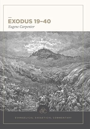 Bild des Verkufers fr Exodus 19-40 zum Verkauf von GreatBookPrices